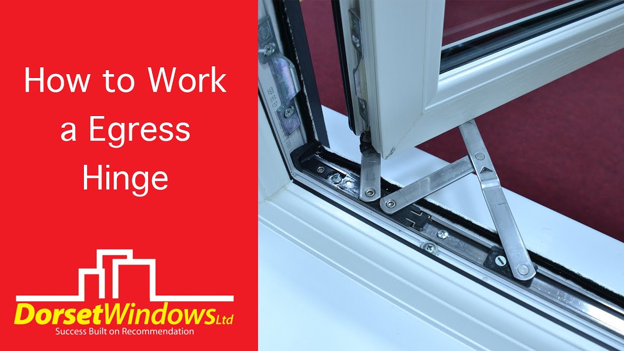 How to Work a Egress Hinge | Dorset Windows Ltd
