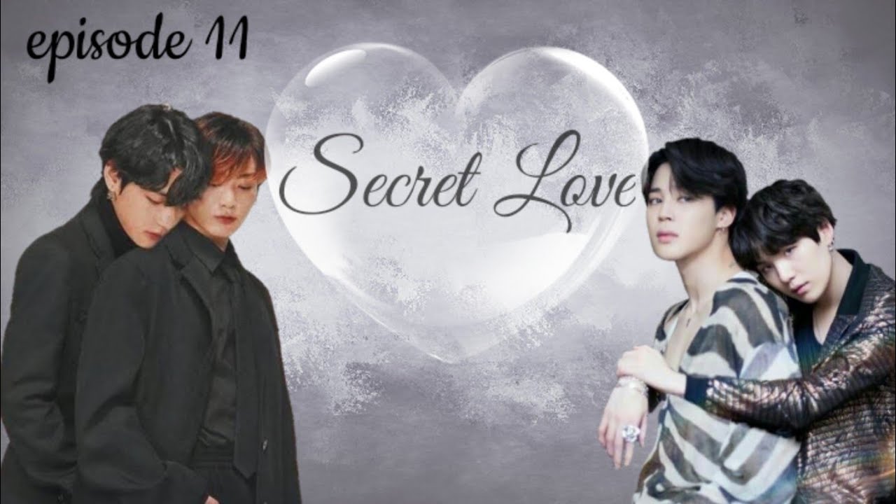 💞Secret Love 💞|Episode 11|Taekook Yoonmin Love story...💜