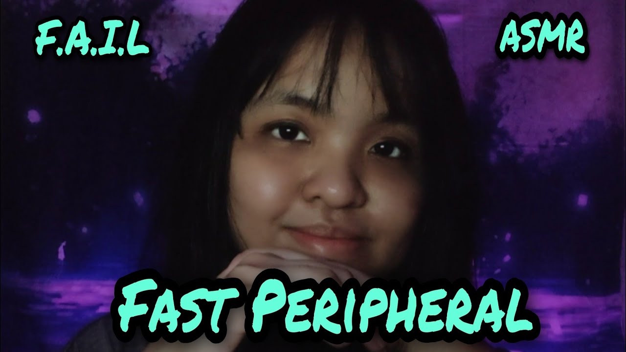 ASMR Peripheral ( Fast • Aggressive •  Intense • Loud ) ✨Super Tingly✨