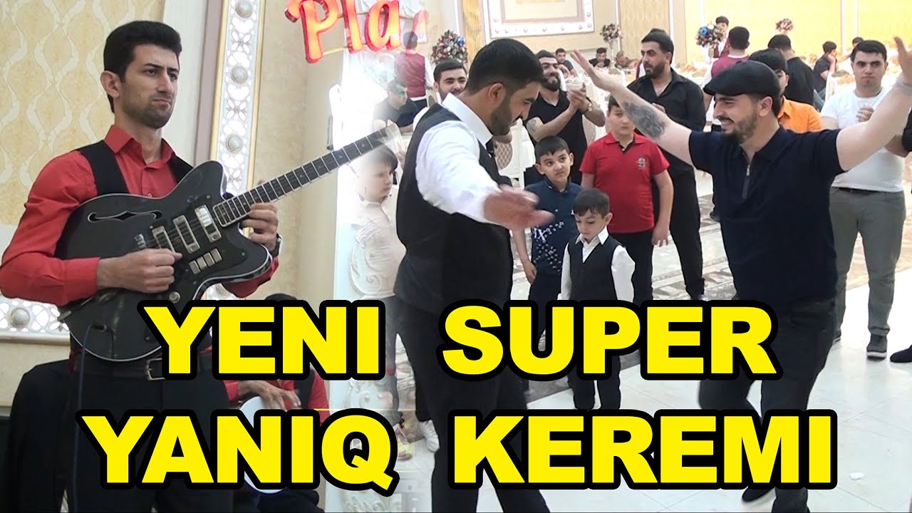 yaniq keremi yeni super ifa gitara Mehemmed Agcabedili / ritm nagara Nurlan / toyda oynamali
