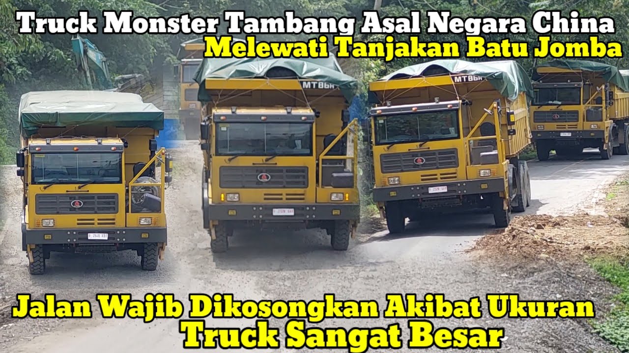 Jalan Dikosongkan & Dikawal Ketat ||Enam Truck Monster Tambang Asal China Lewati Tanjakan Batu Jomba