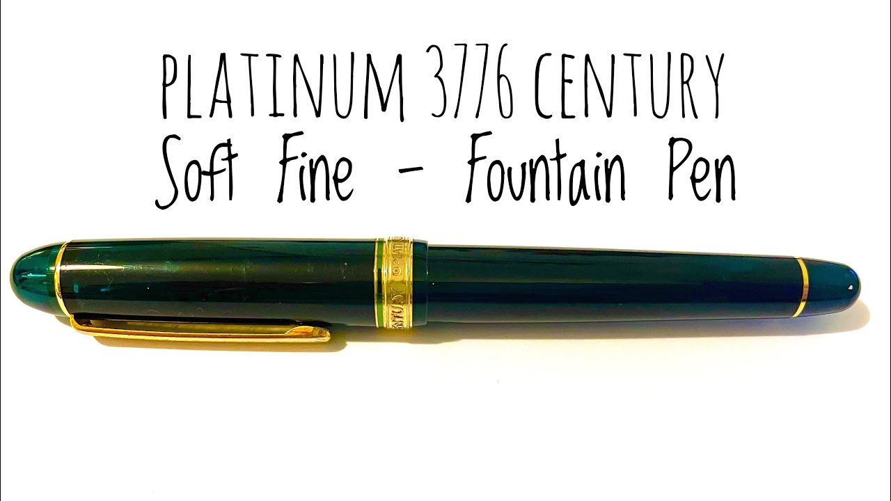 Platinum 3776 Century Soft Fine Fountain Pen - Stilografica