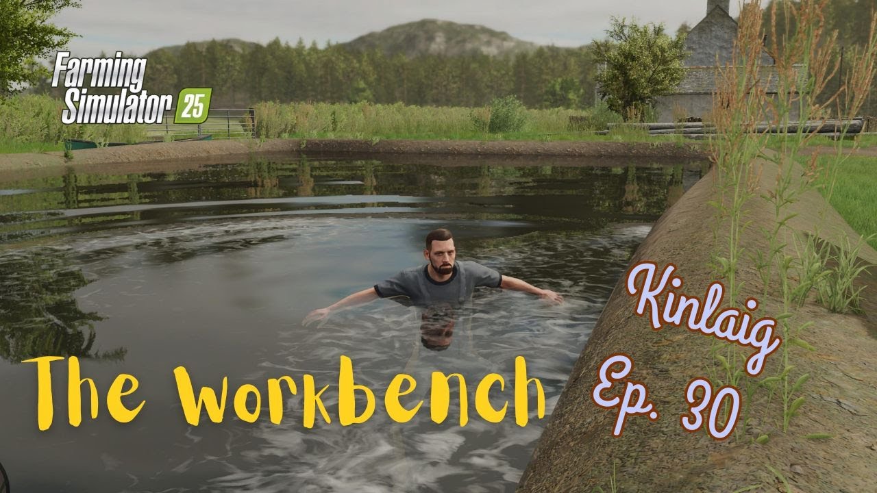 Kinlaig | Ep 30: The Workbench | Farm Sim 25 | Survival | Role Play | PS5