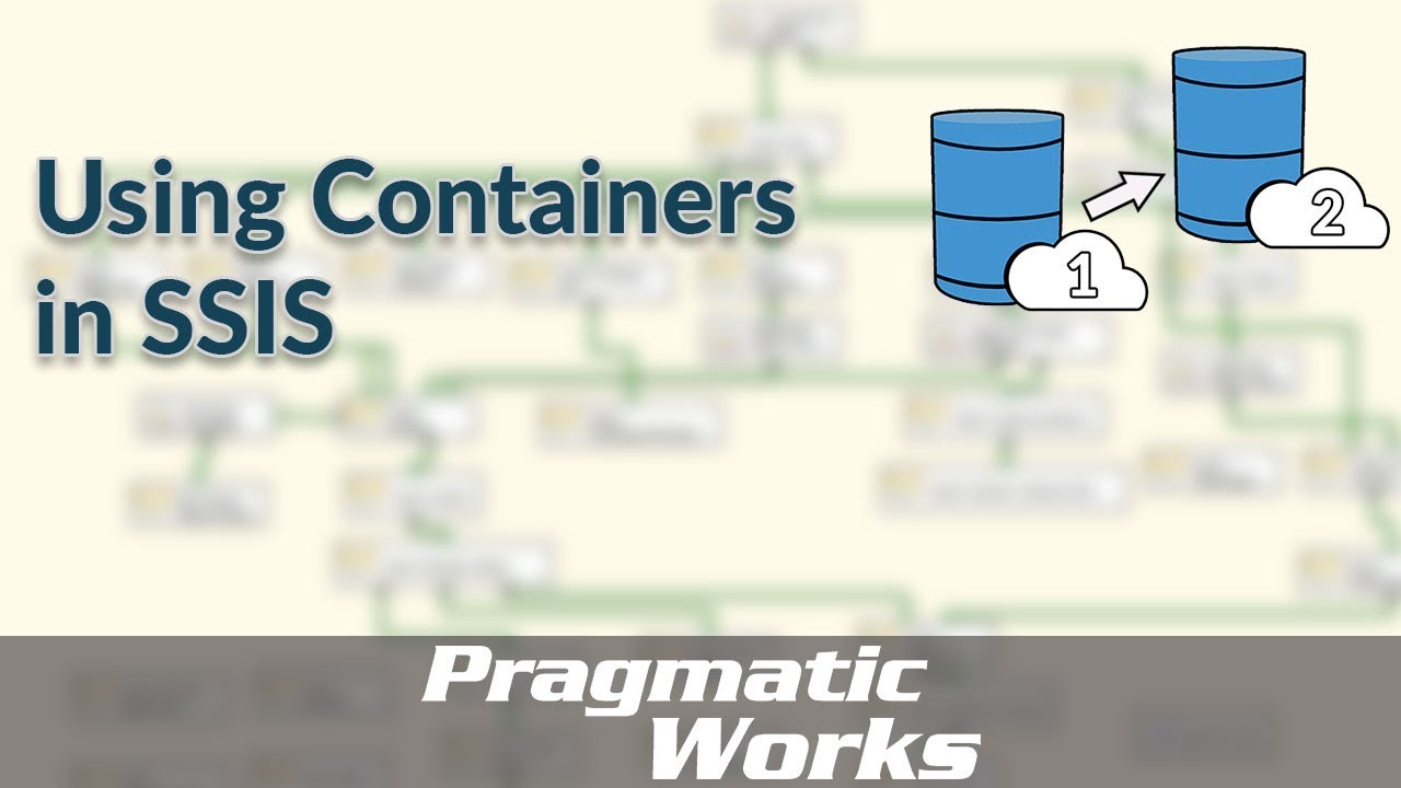 Using Containers in SSIS