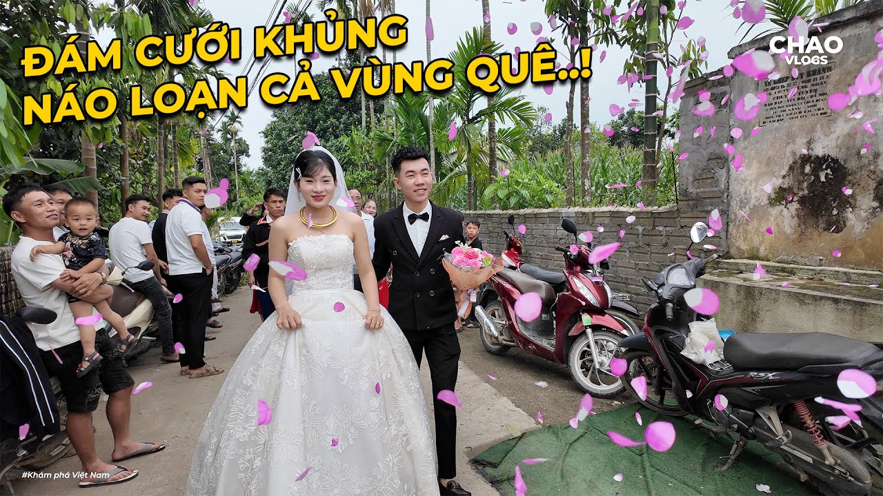 Đám Cưới Có 1 Không 2 Của Em Chi Bé Náo Loạn Cả Một Vùng Quê Giàu Có..!!