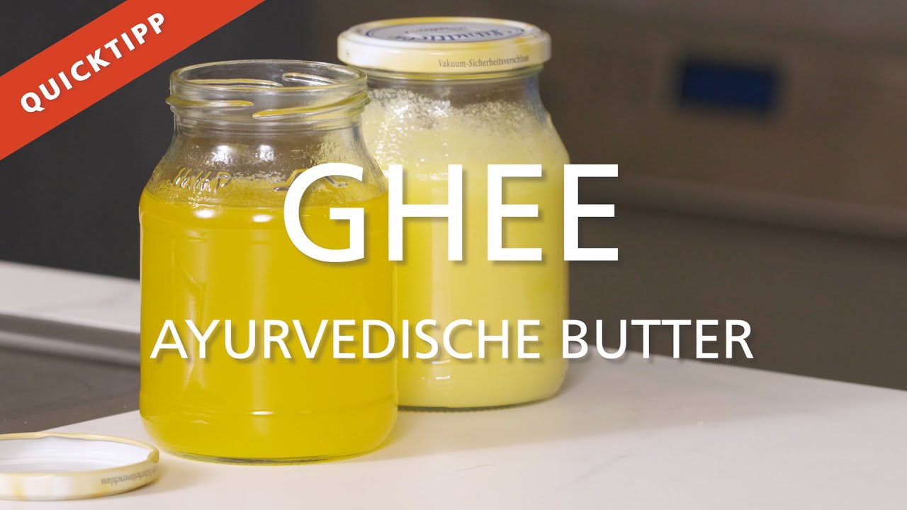 Ghee selber machen | ayurvedische Butter | geklärte Butter