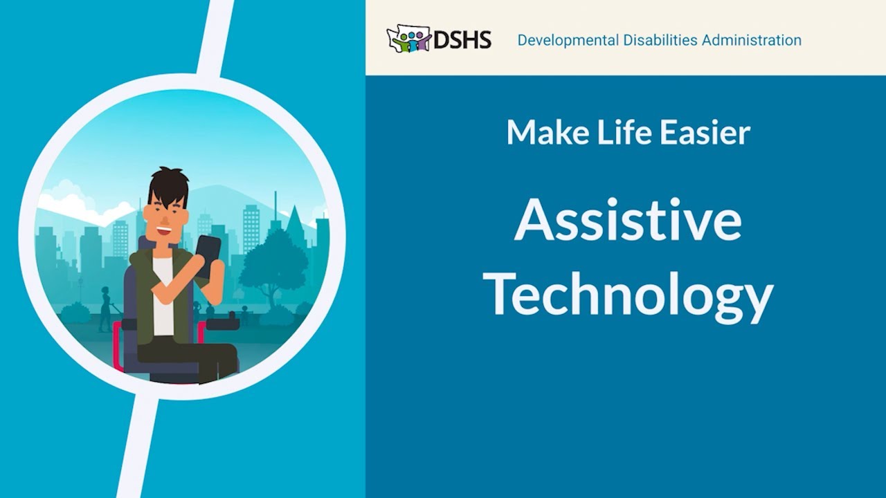 Assistive Technology
