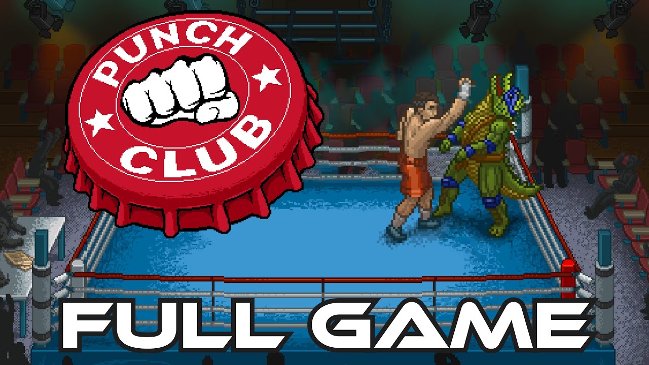 Punch Club | Gameplay Walkthrough FULL GAME | No Commentary
