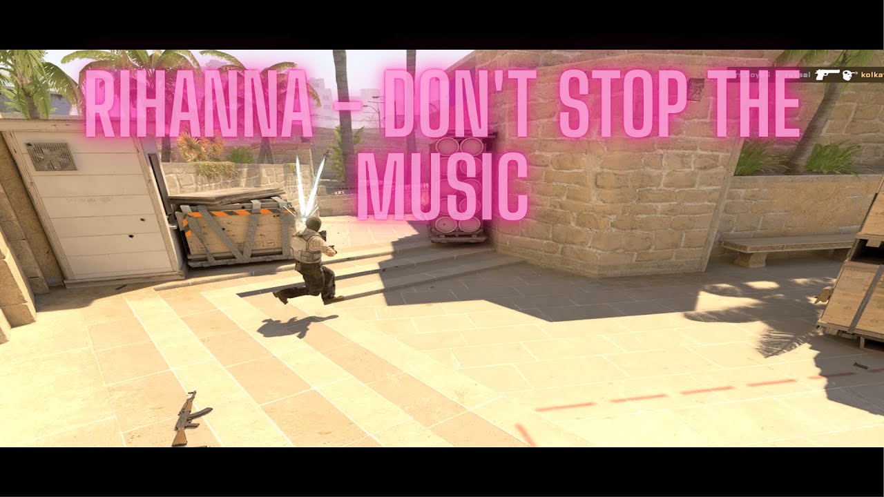 CS2 edit *Rihanna - Don't Stop The Music*