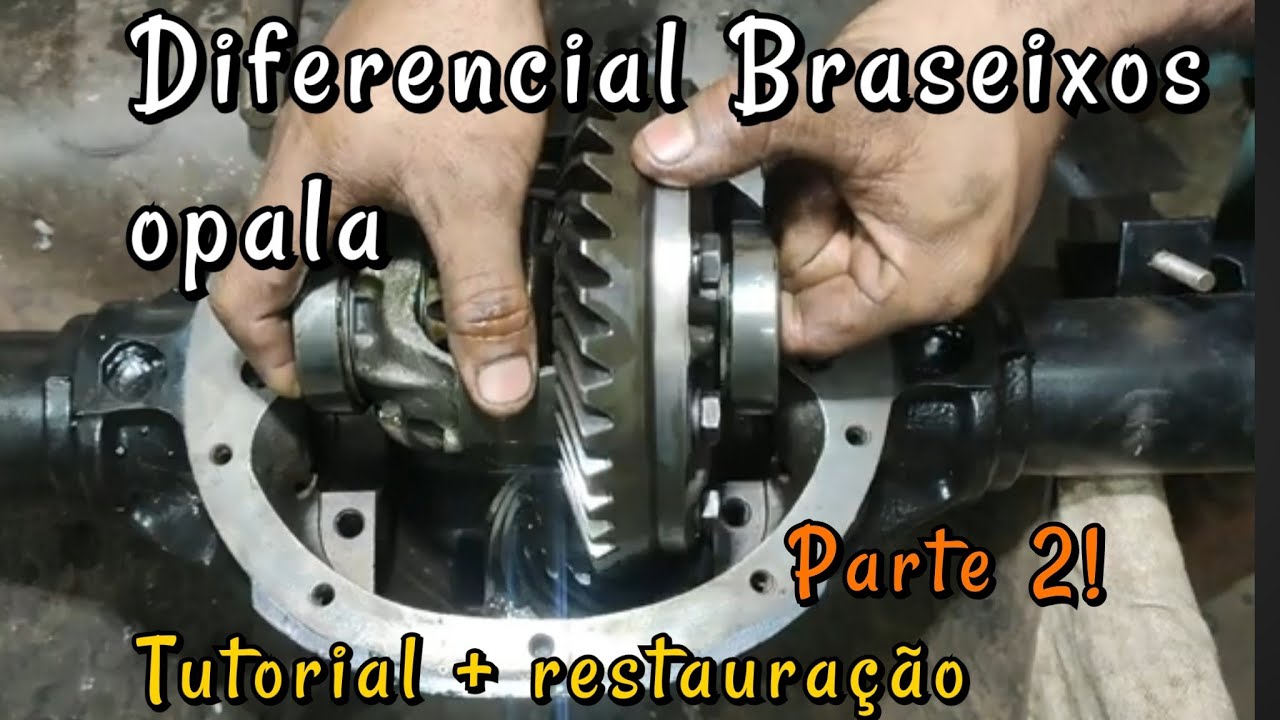 Tutorial/Restauração Diferencial Braseixos Linha Opala Parte 2! Montagem.