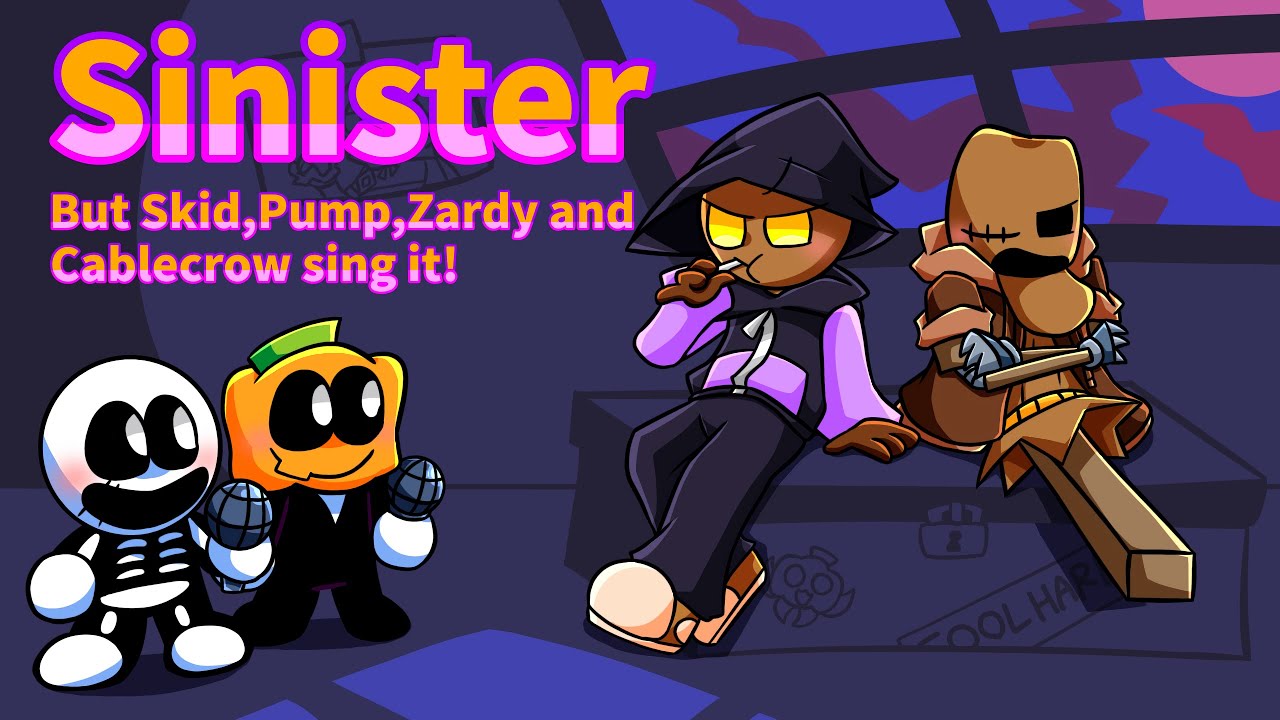 Sinister but Skid,Pump,Zardy and Cablecrow sing it!【FNF】