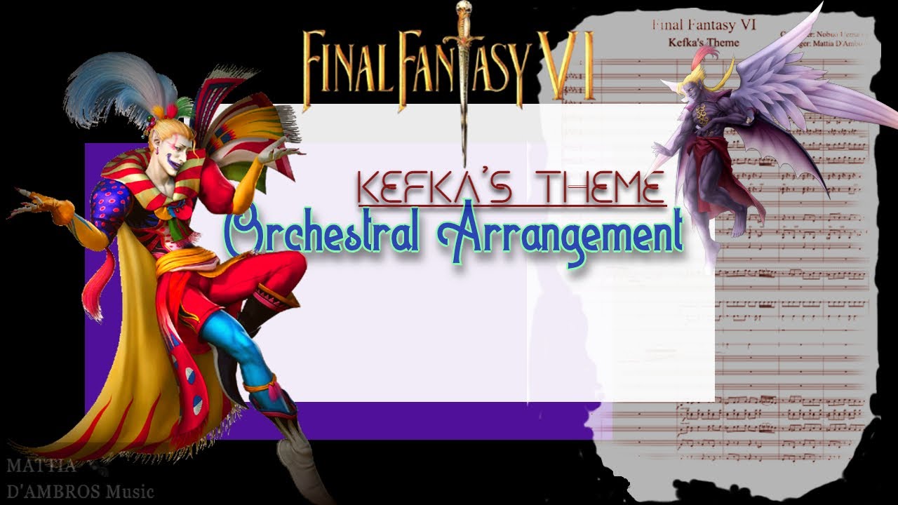 Kefka's Theme | Final Fantasy VI (Orchestral Arrangement) w/ SHEET MUSIC