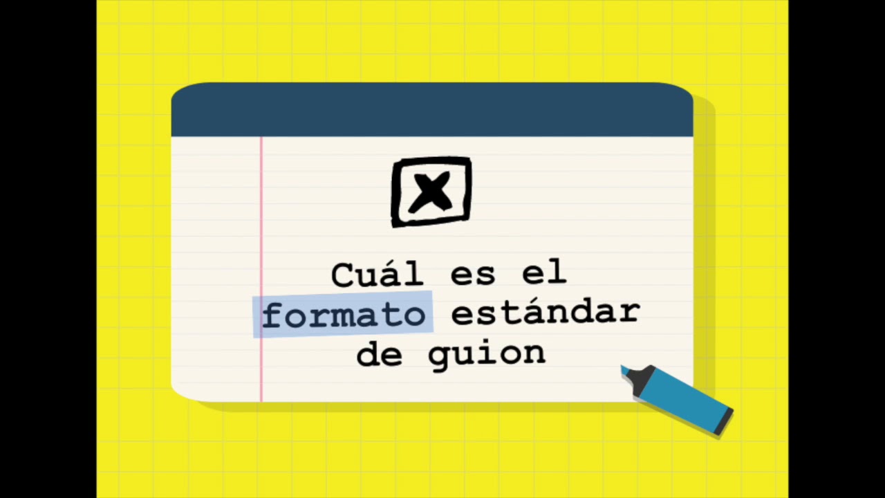 33.  Formato estándar de guion