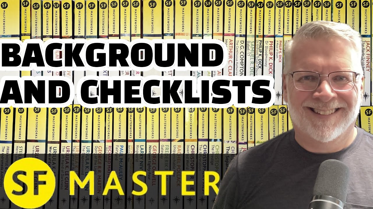 198 SF Masterworks - checklists and background.  How did this science fiction juggernaut come to be?
