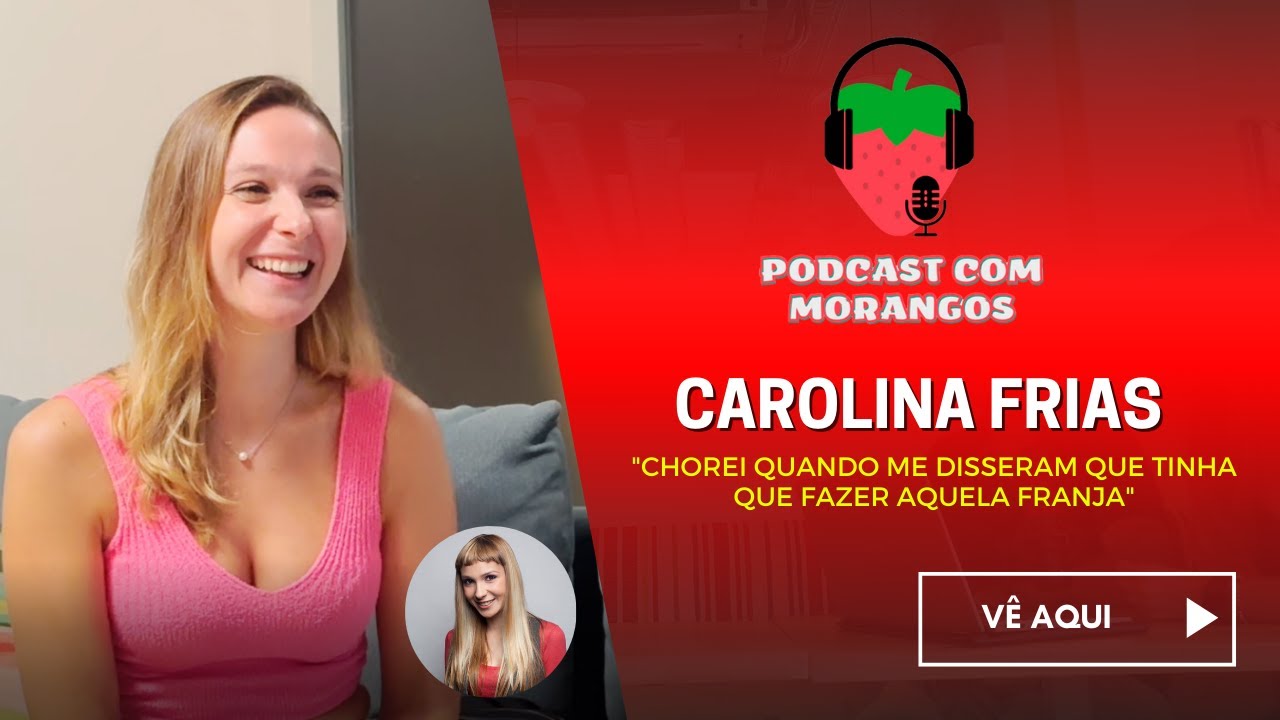 Episódio 48 - Carolina Frias (Alice, temporada 9)