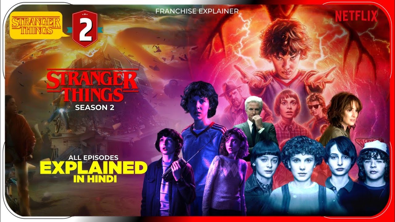 Stranger Things Season 2 All Episode Explained in Hindi |Netflix Series हिंदी / उर्दू | Hitesh Nagar