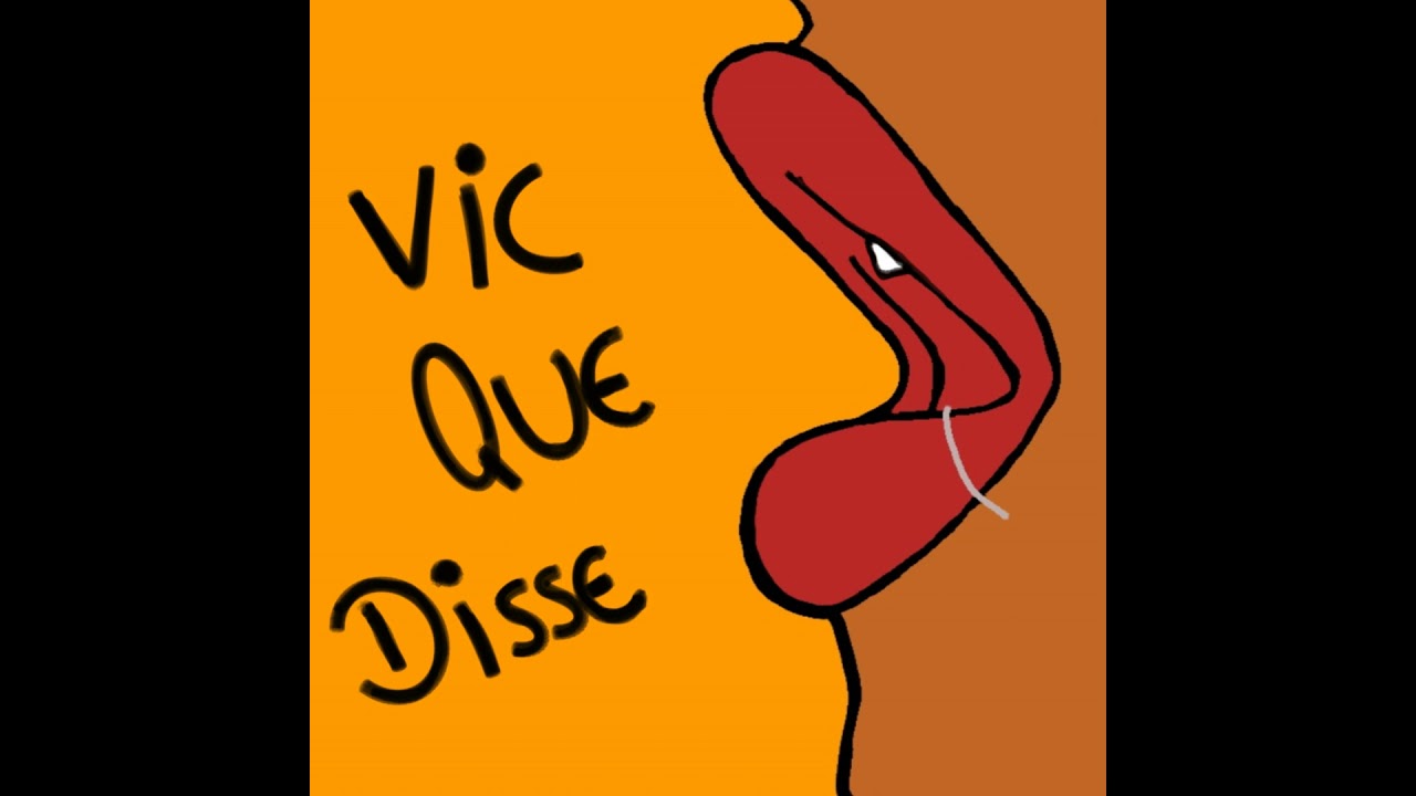 Vic que Disse - Trailer
