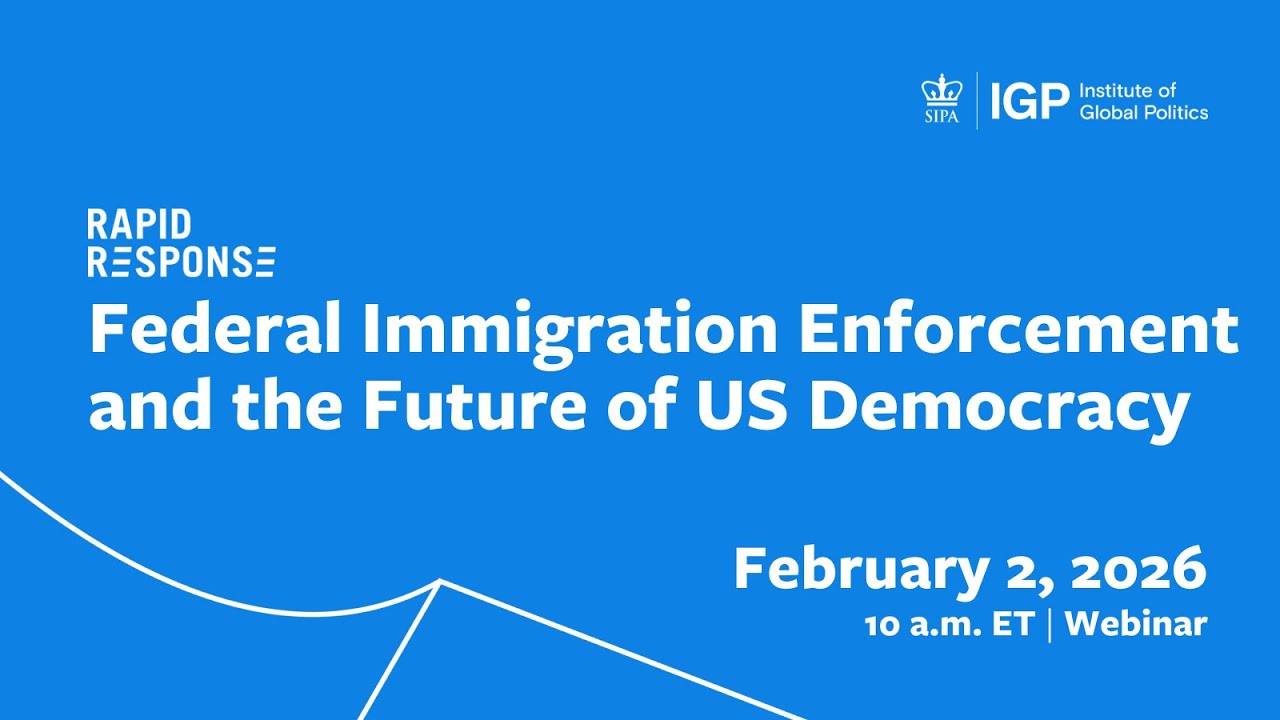 Rapid Response Webinar: Federal Immigration Enforcement and the Future of US Democracy