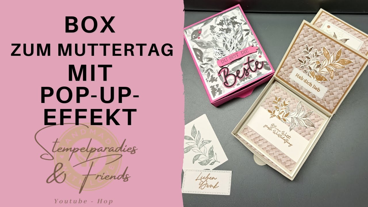15. Video-Hop Stempelparadies & Friends | Verpackung mit Wow-Effekt zum Muttertag