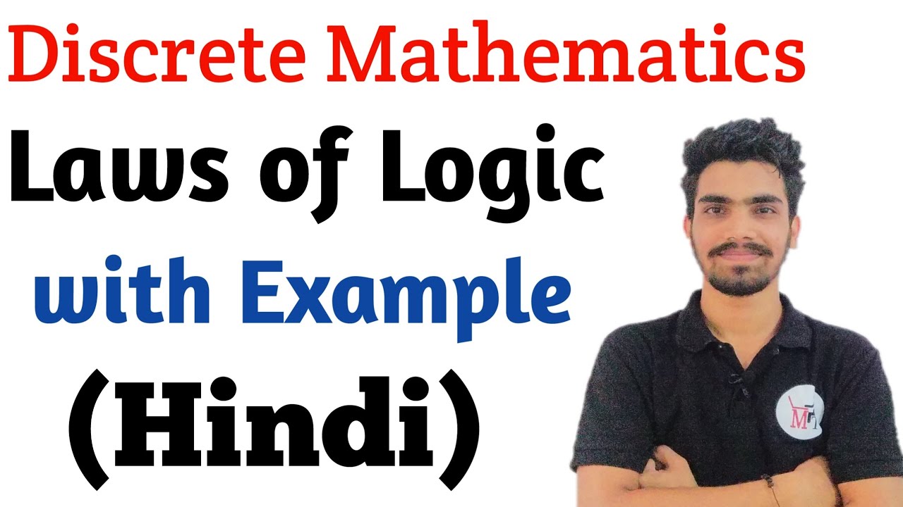 Laws Of Logic with solved example in Discrete Mathematics in Hindi