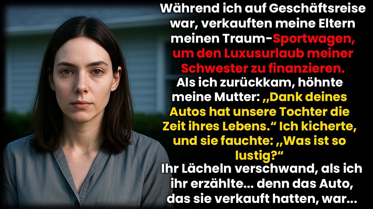 Meine Eltern verkauften mein Traumauto für meine Schwester – sie bereuten es, als ich zurückkam