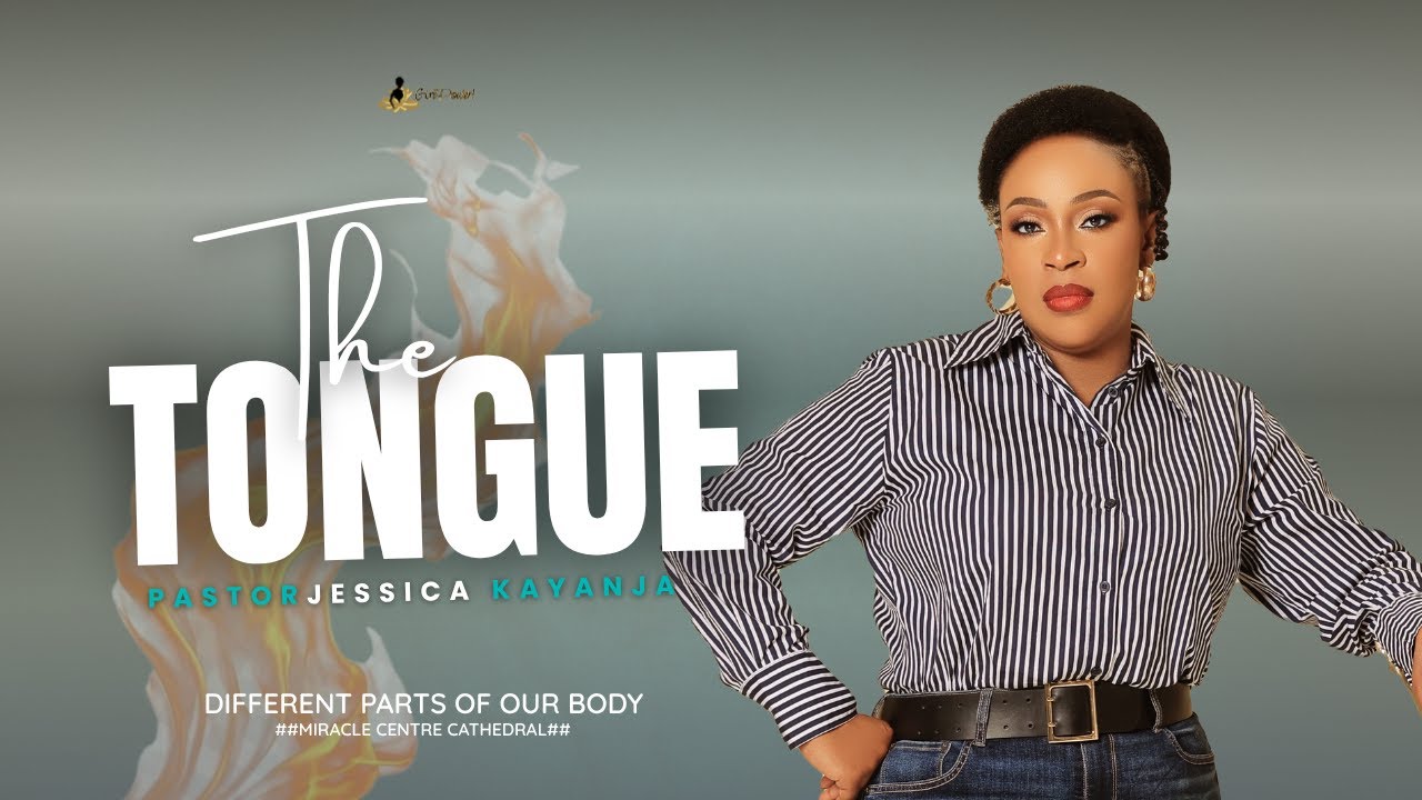 The Tongue: 'Different Parts Of Our Body' | Pastor Jessica Kayanja