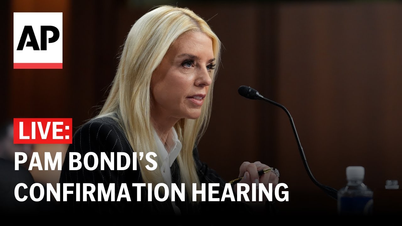 LIVE: Pam Bondi&rsquo;s confirmation hearing