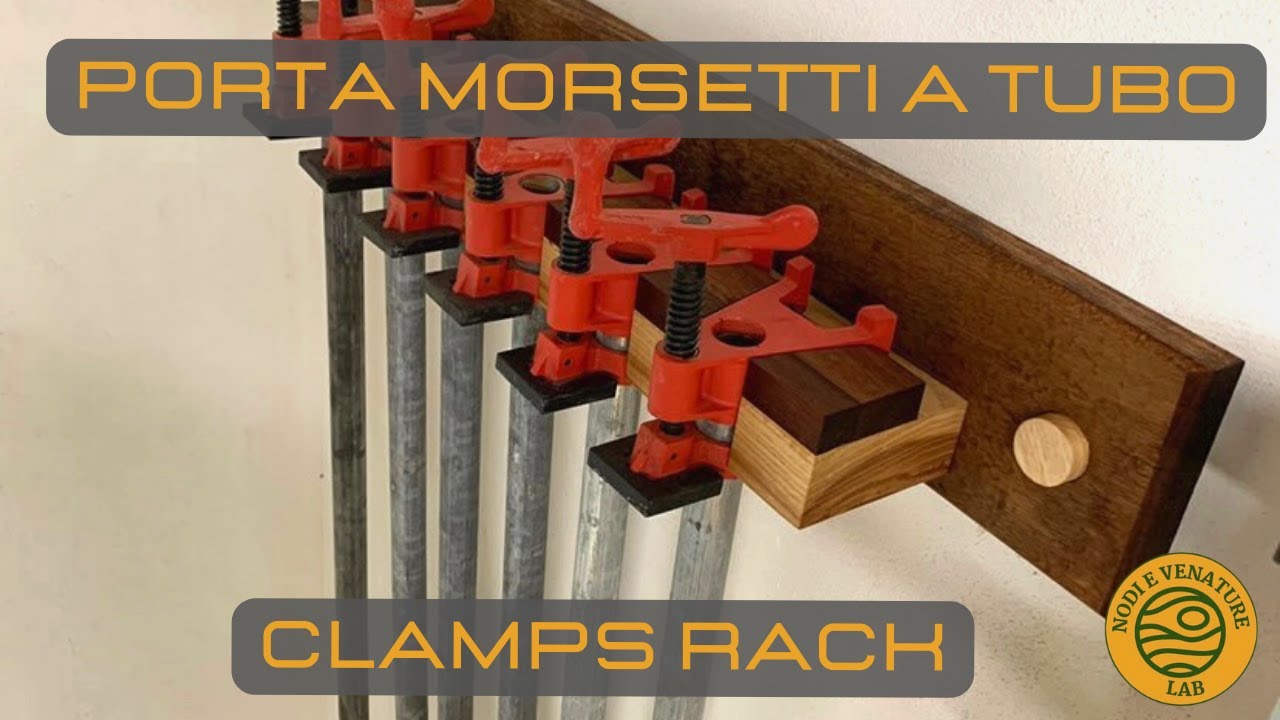 PORTA MORSETTI A TUBO - CLAMPS RACK - come costruirlo - fai da te