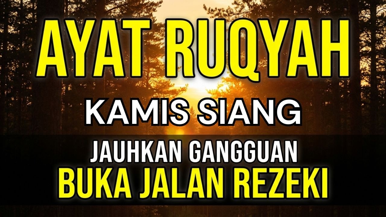 RUQYAH MANDIRI | Ayat Ruqyah Pelindung Rumah & Diri | Tidur Tenang Sampai Pagi