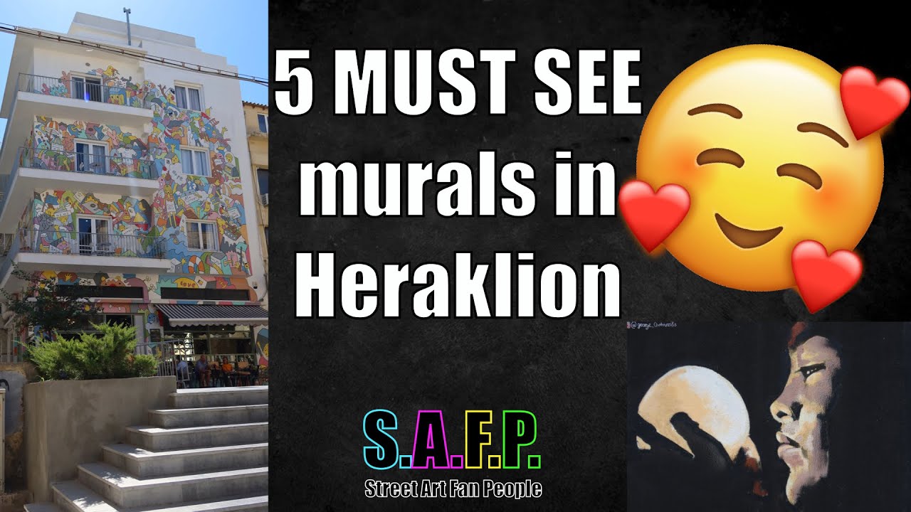 5 MUST SEE murals in Heraklion (2022)