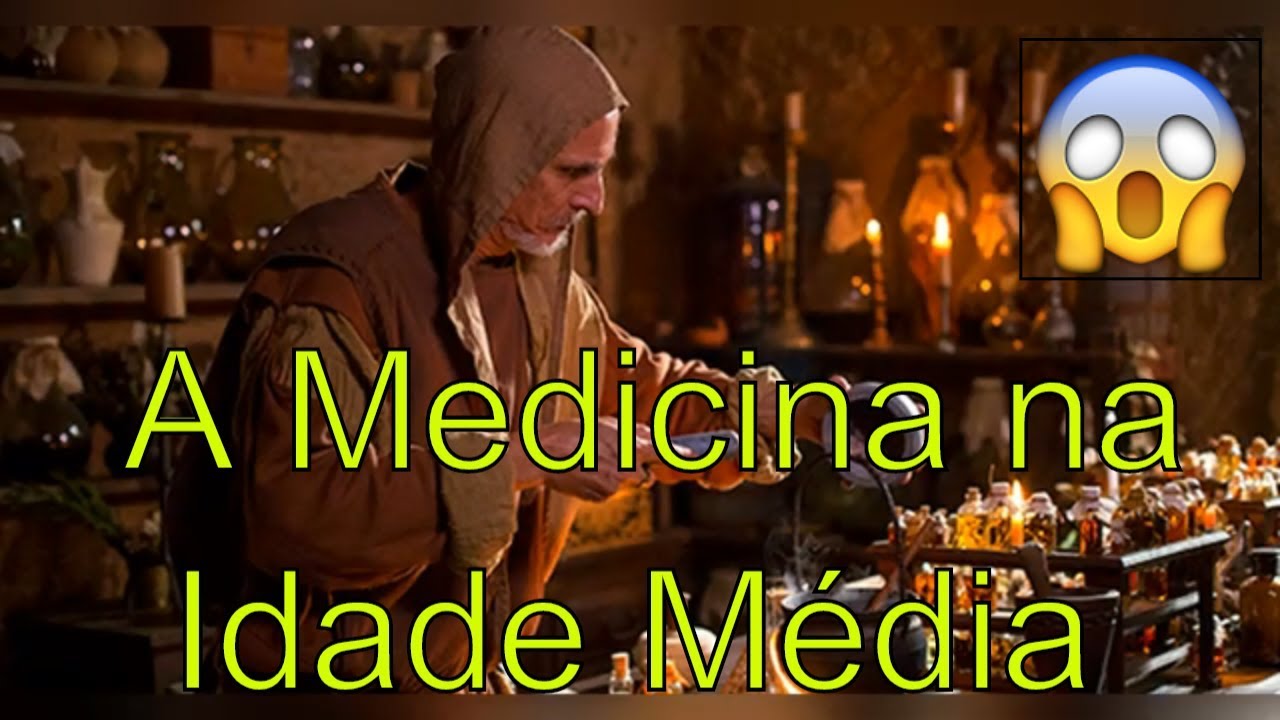 Como era a Medicina na Idade Media?