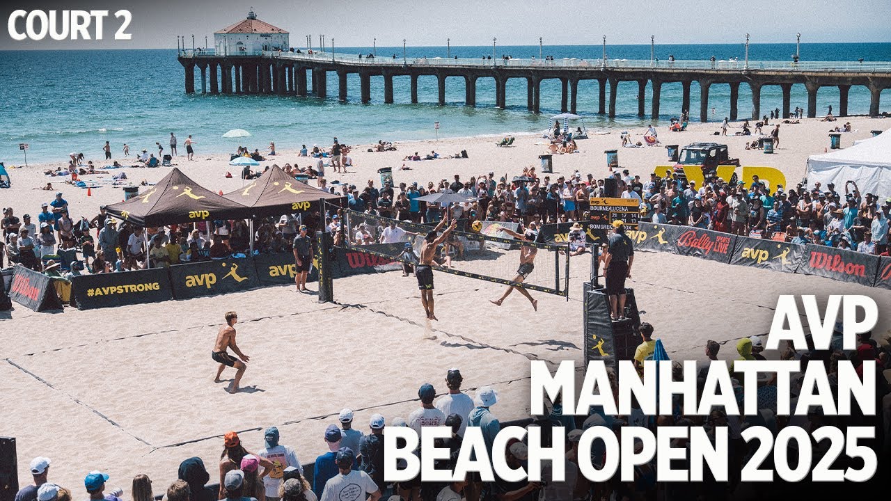 2025 Manhattan Beach Open - Court 2 | 10 Bourne/Lucena vs 11 Bomgren/Wilcox