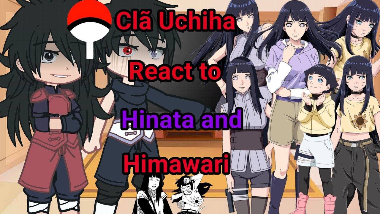 🌸Uchihas React to Hinata and Himawari 🌸💜//Part 1||GC🇧🇷🇺🇲
