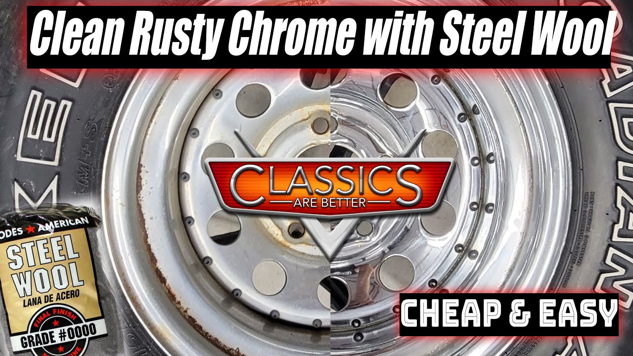 Clean Rusty Chrome | Steel Wool | Cheap & Easy