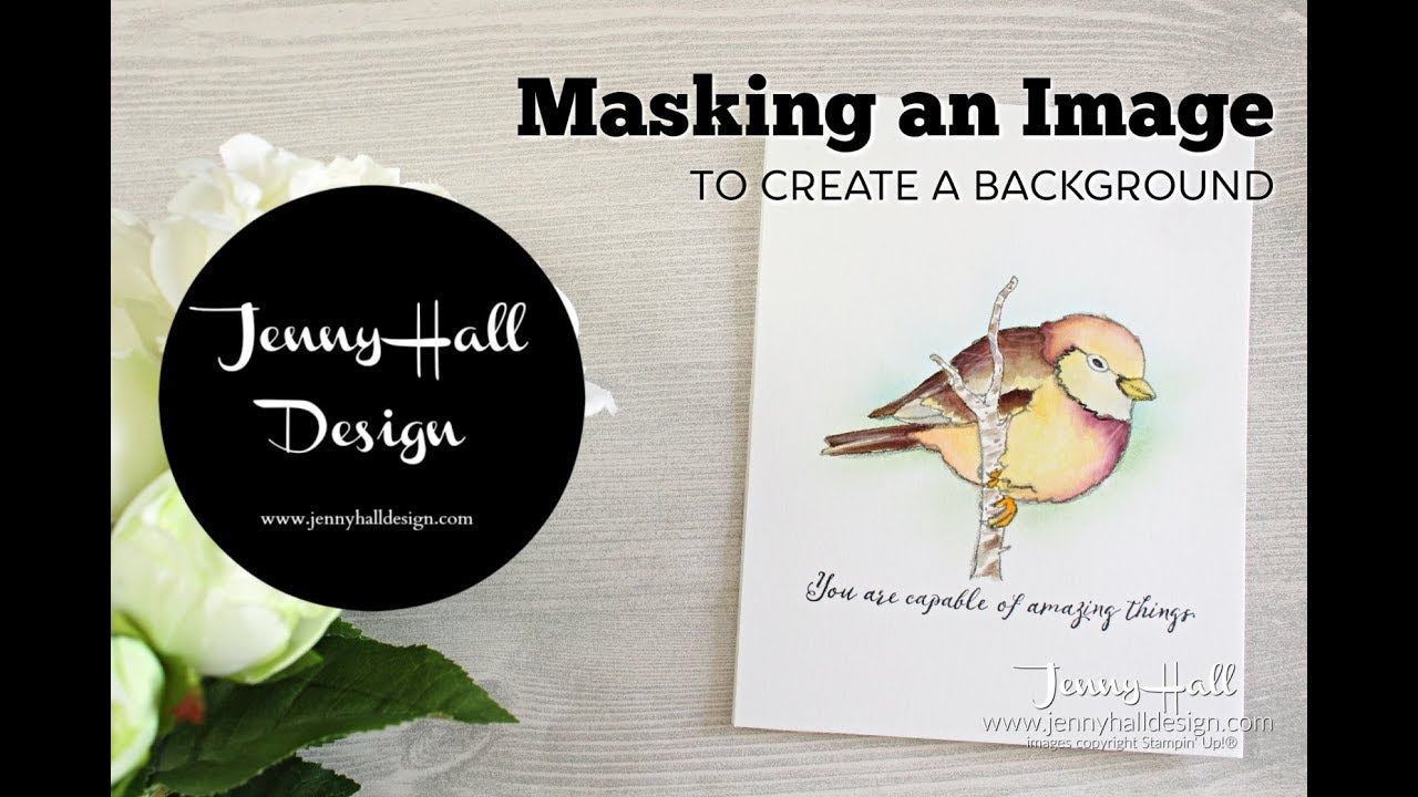Masking Technique to create a background with Jenny Hall