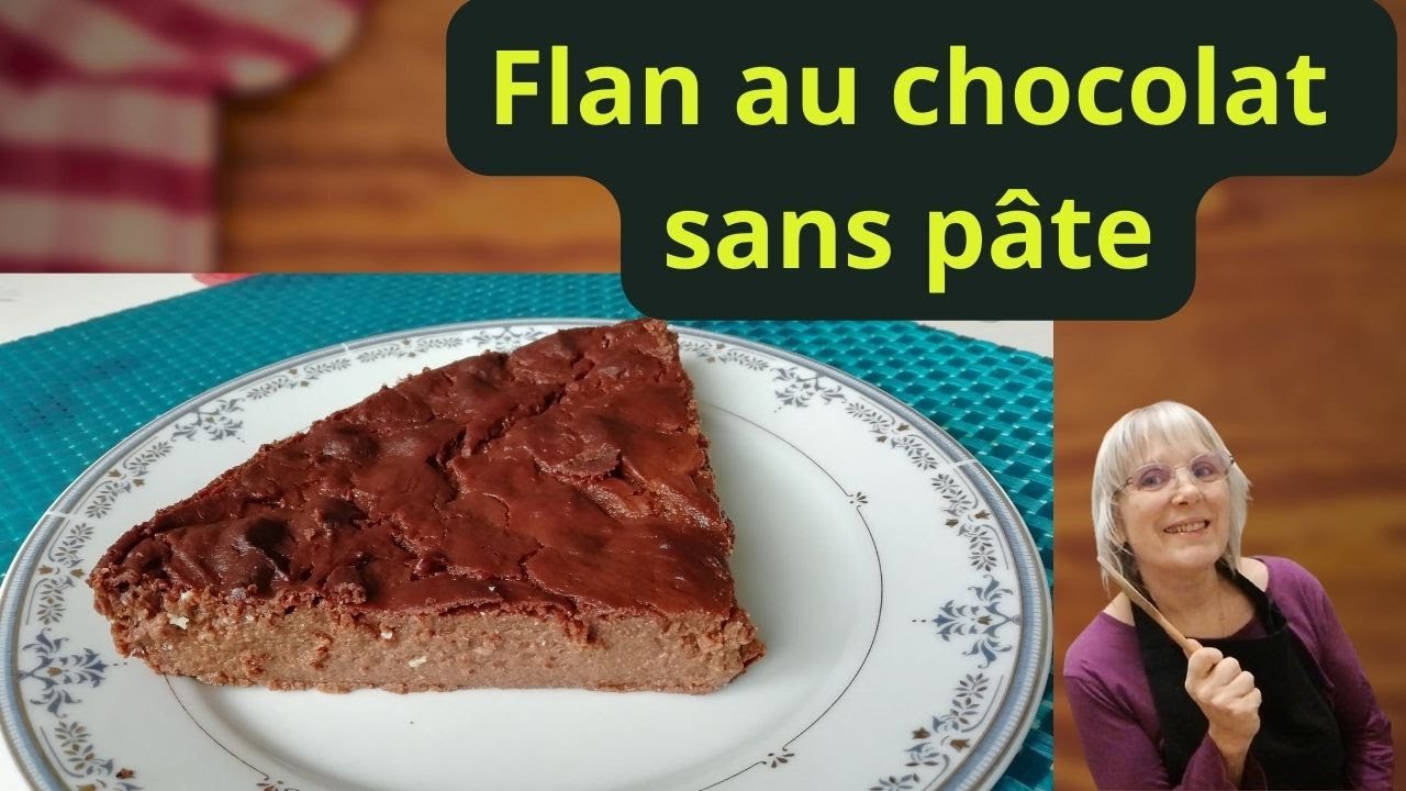 Flan au chocolat sans pâte
