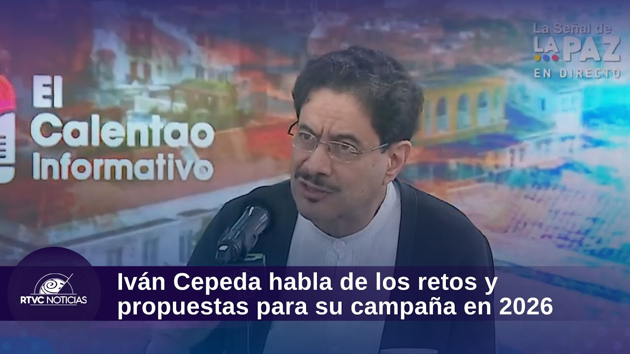 Iván Cepeda, precandidato presidencial, habla de los retos y propuestas para su campaña en 2026