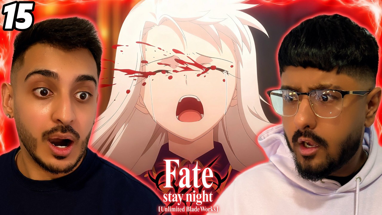 ILLYASVIEL DIDN’T DESERVE THIS!! | Fate/stay night: Unlimited Blade Works Episode 15 REACTION