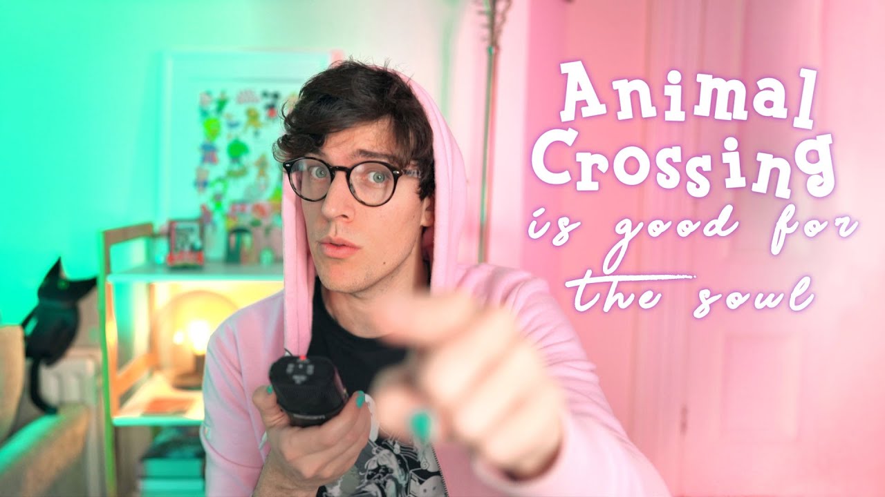animal crossing is good for the soul