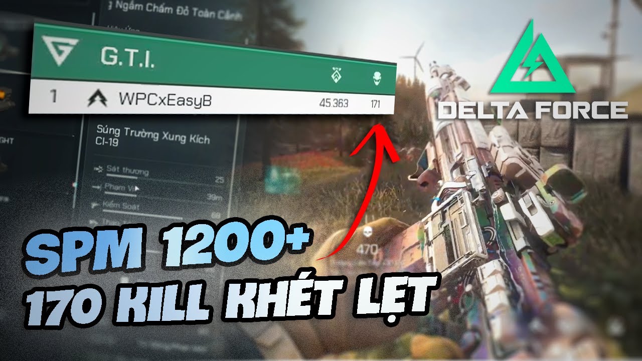 DELTA FORCE: CI-19 – BUILD NGON NHẤT Ở SS5