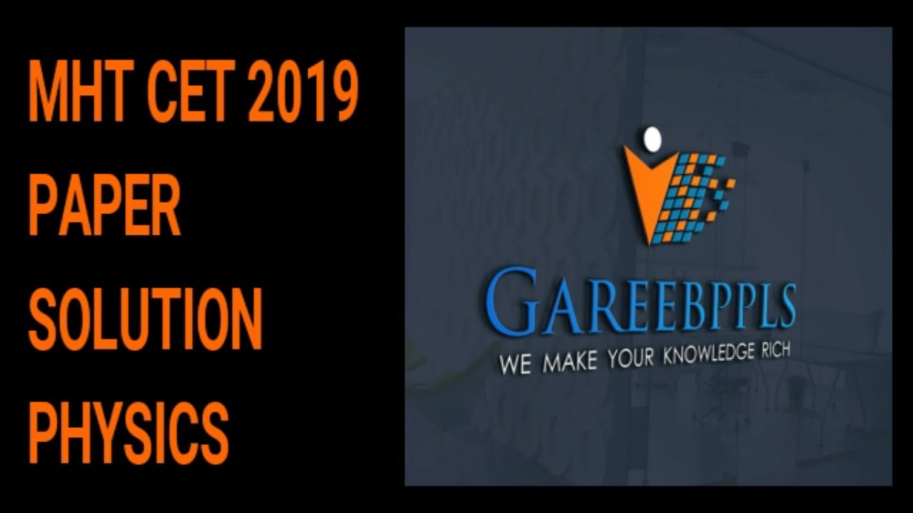 MHT-CET Paper solution 2019 PART 8