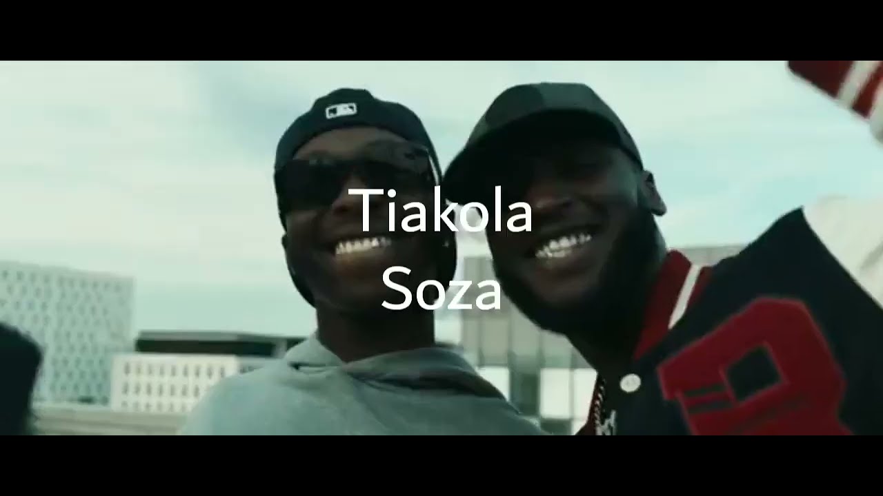 Tiakola-Soza( Clip vid&eacute;o)...