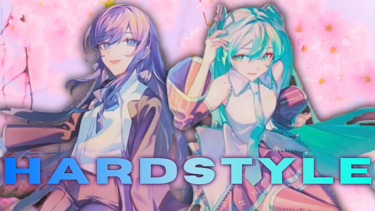 Ado ft. Hatsune Miku - 桜日和とタイムマシン [Hardstyle bootleg]