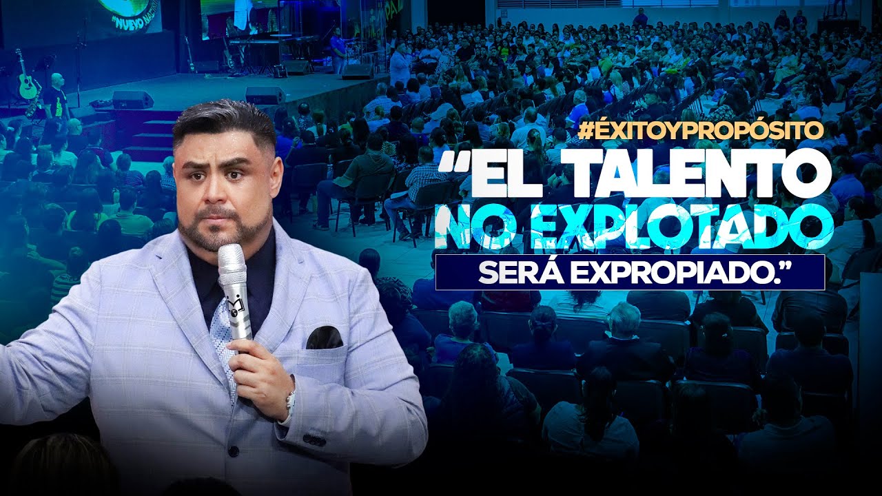 &ldquo;El Talento no explotado, ser&aacute; expropiado.&rdquo; | Pastor Vladimir Rivas | ENVIVO