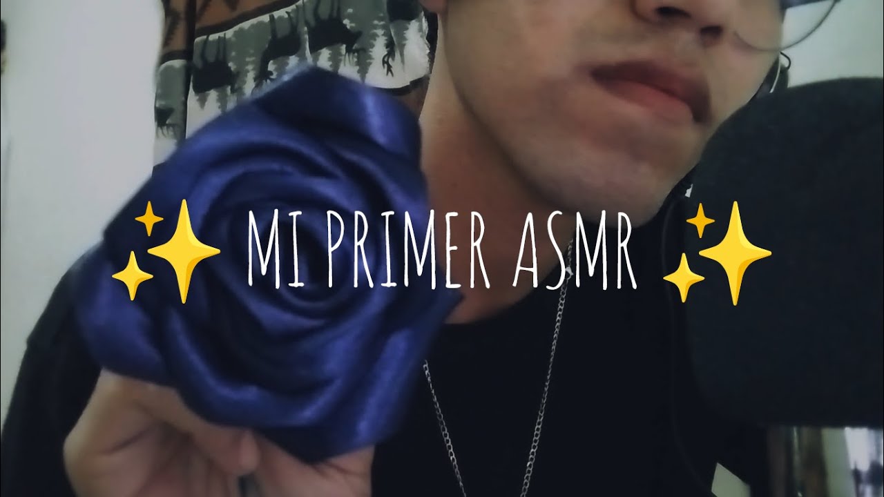 Mi Primer ASMR