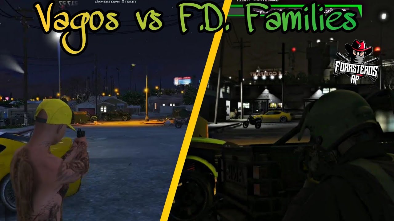 Vagos vs F.D. Families || Forasteros RP