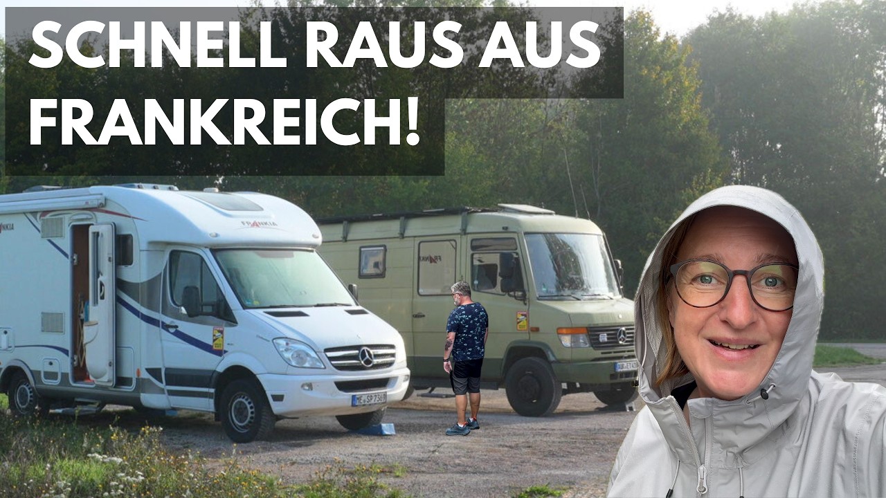 Vanlife Roadtrip: Schnell raus aus Frankreich! 😅