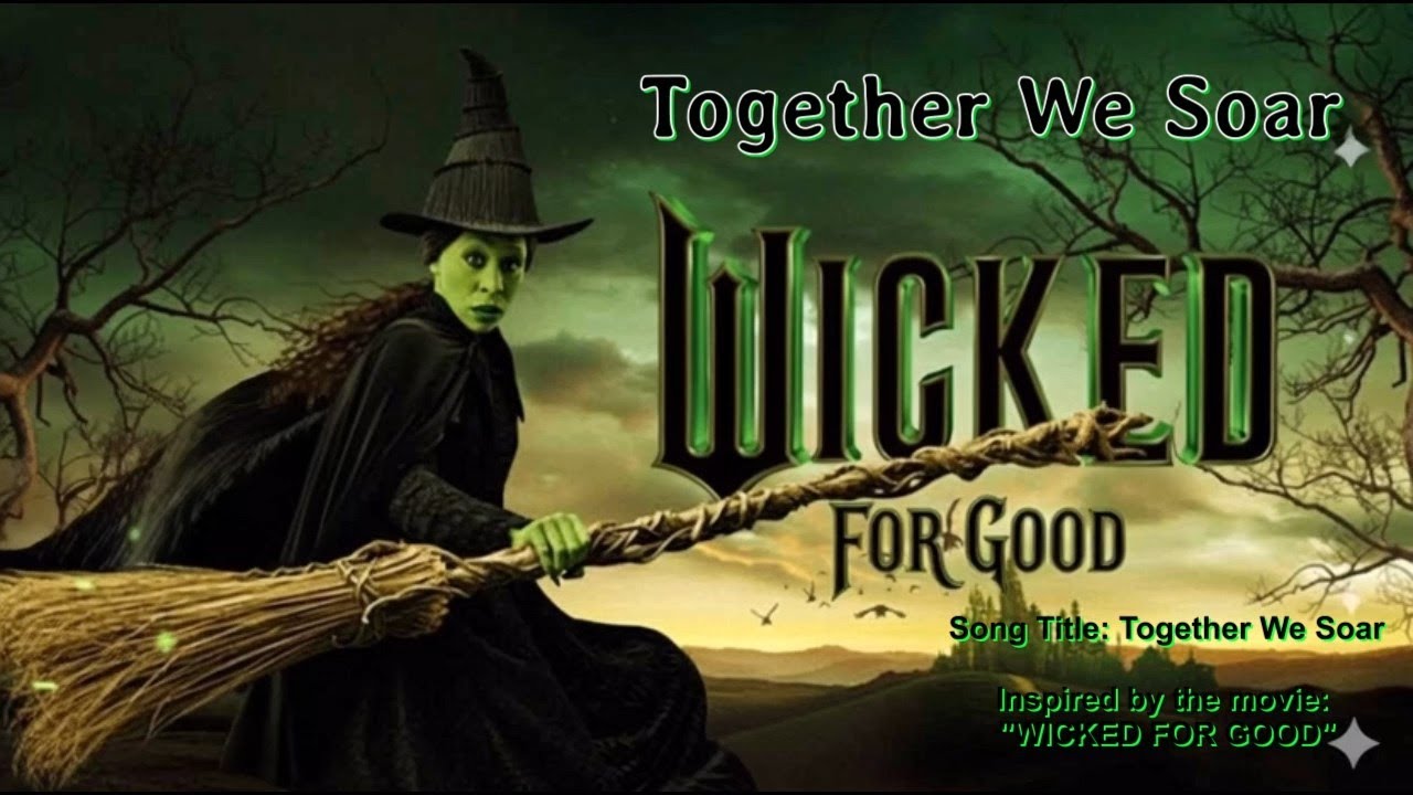 Wicked For Good inspired song entitled 