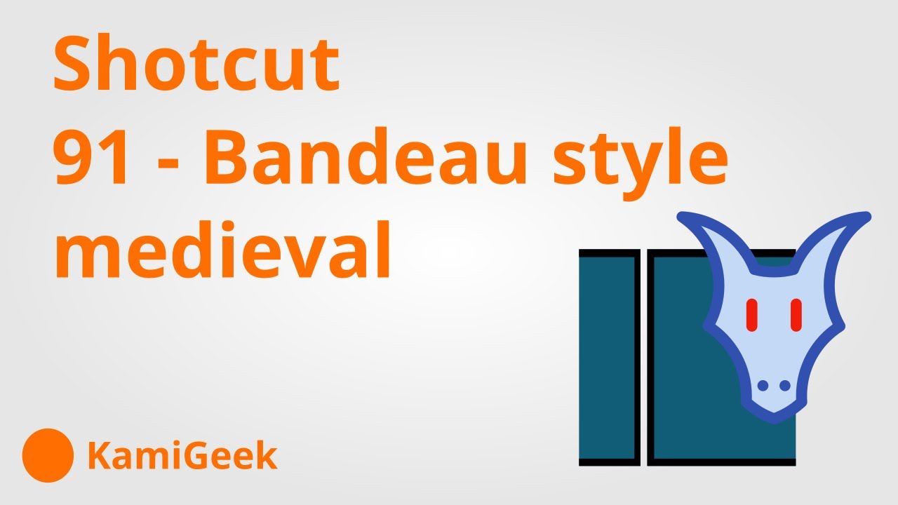 Serie tuto shotcut : 91 - bandeau style médiéval (Glaxnimate)