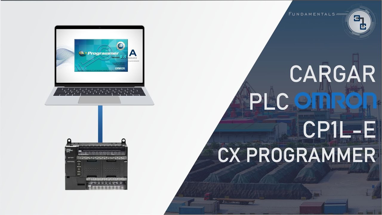COMO CARGAR A UN PLC OMRON (CP1L-E) EN CX PROGRAMMER | Fundamentals